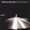 Shrimp City Slim - Dark Road Piano album