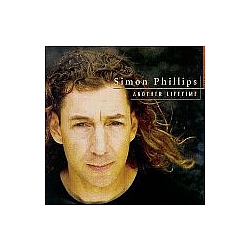 Simon Phillips - Another Lifetime альбом