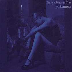 Simple Acoustic Trio - Habanera альбом