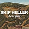 Skip Heller - Bear Flag album