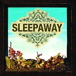 Sleepaway - Sleepaway album