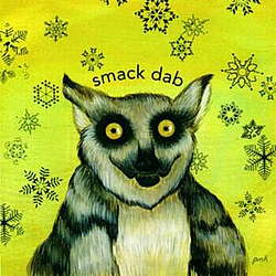 Smack Dab - Smack Dab альбом