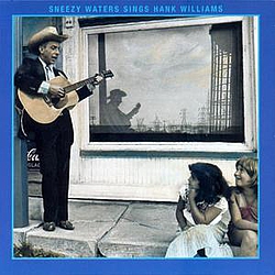 Sneezy Waters - Sneezy Waters Sings Hank Williams album