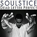 Soulstice - Dead Letter Perfect album