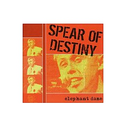Spear Of Destiny - Elephant Daze альбом