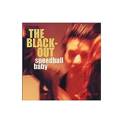 Speedball Baby - Blackout album