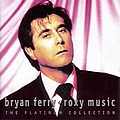 Bryan Ferry - The Platinum Collection album