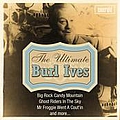 Burl Ives - The Ultimate Burl Ives альбом