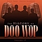 The Flares - The History of Doo Wop, Vol. 19 (50 Unforgettable Doo Wop Tracks) album