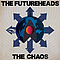 The Futureheads - The Chaos альбом