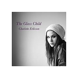 The Glass Child - CharlotteEriksson album