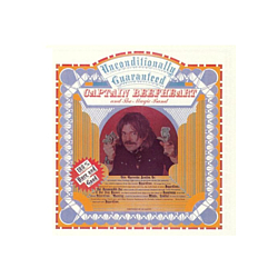 Captain Beefheart &amp; His Magic Band - Unconditionally Guaranteed album