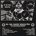 Del Tha Funkee Homosapien - Future Development альбом