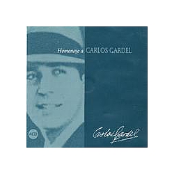 Carlos Gardel - Homenaje a Carlos Gardel album