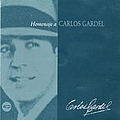 Carlos Gardel - Homenaje a Carlos Gardel альбом