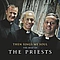 The Priests - Then Sings My Soul: The Best of The Priests альбом