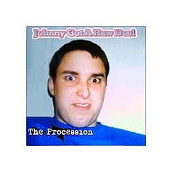 The Procession - Johnny Got A Raw Deal (single) альбом