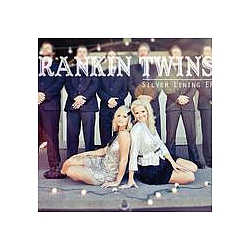 The Rankin Twins - Silver Lining EP альбом