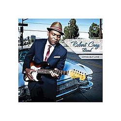 The Robert Cray Band - Nothin But Love альбом