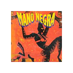 Mano Negra - Holland 1990 альбом