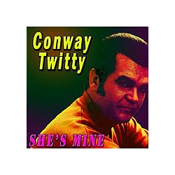 Conway Twitty - She&#039;s Mine альбом