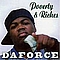 DAFORCE - Poverty &amp; Riches album