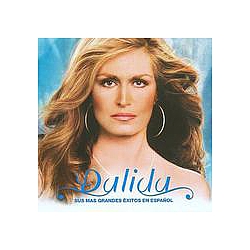 Dalida - Sus MÃ¡s Grandes Ãxitos En EspaÃ±ol альбом