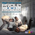 Travis Porter - Proud 2 Be A Problem альбом