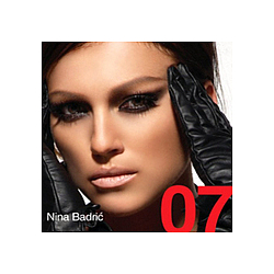 Nina Badric - 07 альбом