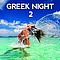 Nino - Greek Night, Vol. 2 альбом