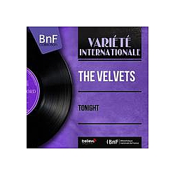 The Velvets - Tonight (Mono Version) альбом