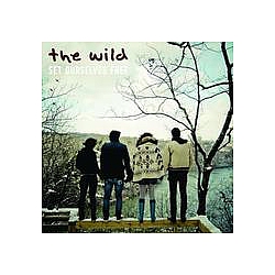 The Wild - Set Ourselves Free album