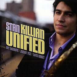 Stan Killian - Unified альбом