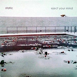 Static - Eject Your Mind альбом