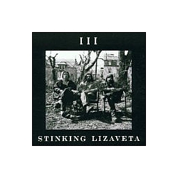 Stinking Lizaveta - III альбом