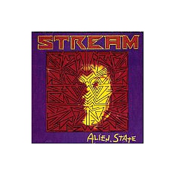 Stream - Alien State альбом