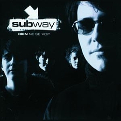 Subway - Rien Ne Se Voit альбом