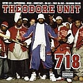 Theodore Unit - 718 альбом