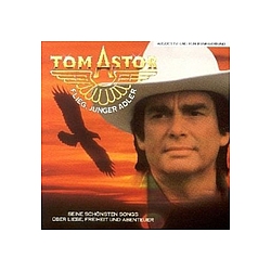 Tom Astor - Flieg Junger Adler альбом