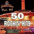 Daryl Hall &amp; John Oates - 50 Rockin&#039; Hits, Vol. 97 album