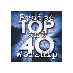 Tommy Walker - Praise And Worship Top 40 альбом