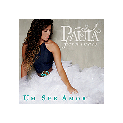 Paula Fernandes - Um Ser Amor album