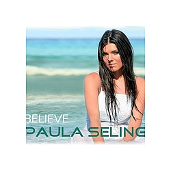 Paula Seling - Believe альбом