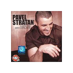 Pavel Stratan - Amintiri Din Copilarie альбом