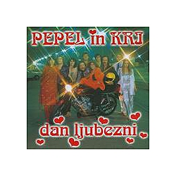 Pepel In Kri - Dan Ljubezni альбом