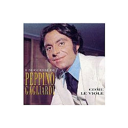Peppino Gagliardi - Come le Viole альбом