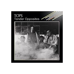 Tops - Tender Opposites альбом