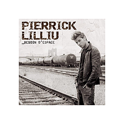 Pierrick Lilliu - Besoin d&#039;espace альбом