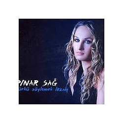 Pınar Sağ - TÃ¼rkÃ¼ SÃ¶ylemek LazÄ±m альбом