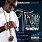 Trae - Tha Truth Show album